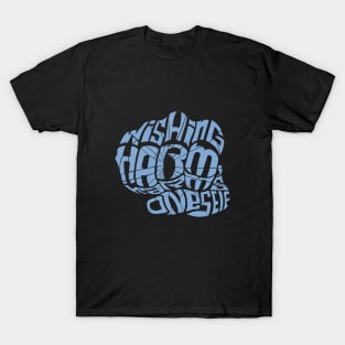 Wishing harm, harms oneself T-Shirt